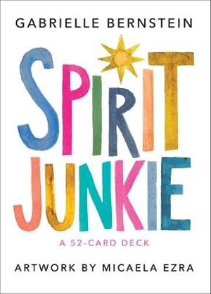 Spirit Junkie || Gabrielle Bernstein